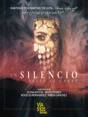 cover image of Un silencio desde la carne